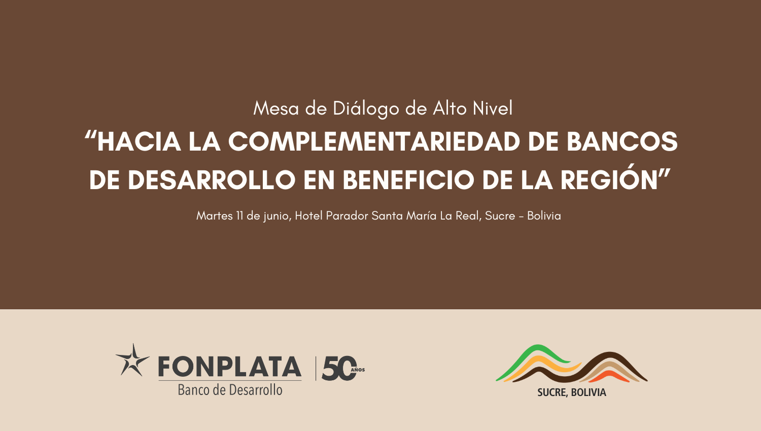 Hacia la complementariedad de Bancos de Desarrollo en beneficio de la región